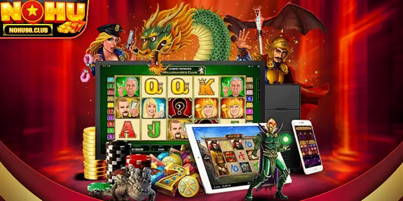 Danh mục trò chơi đa dạng tại nohu90