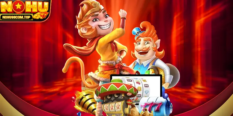 kinh nghiệm của lão làng khi chơi nổ hũ nohu90